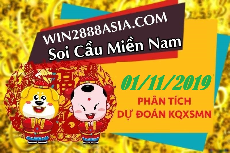 Soi cầu XSMN 1-11-2019 Win2888