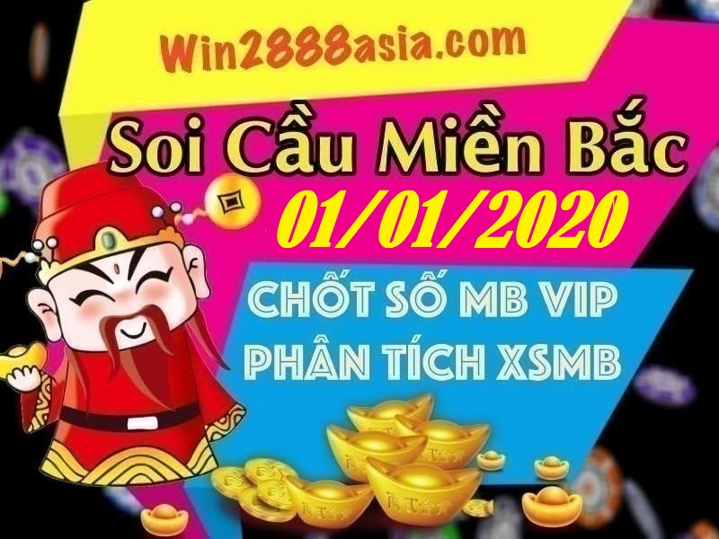 Soi cầu XSMB 1-1-2020 Win2888 Dự đoán Cầu Kép Miền Bắc thứ 4