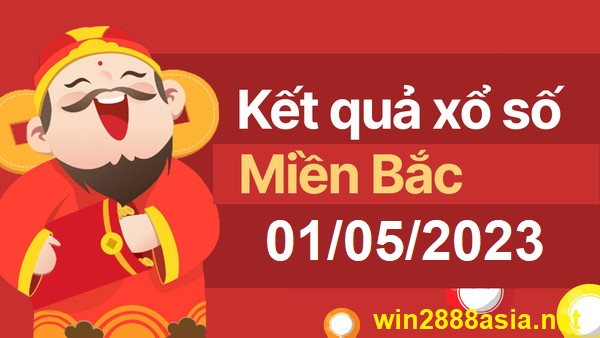 Soi cầu XSMB Win2888 01-05-2023 Chốt số Dàn Đề Miền Bắc thứ 2