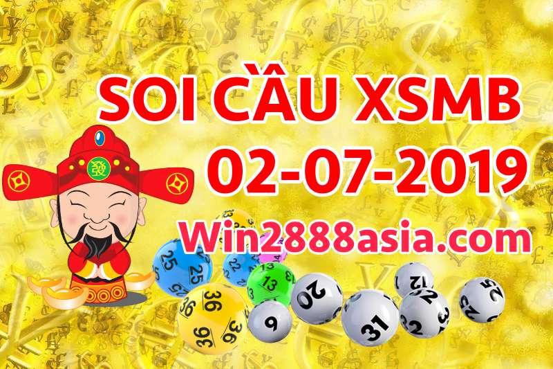 Soi cầu XSMB 2-7-2019