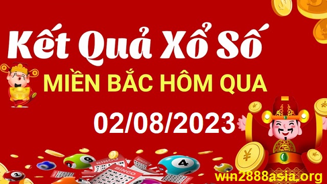 Soi cầu XSMB Win2888 02-08-2023 Dự đoán Dàn Đề Miền Bắc thứ 4