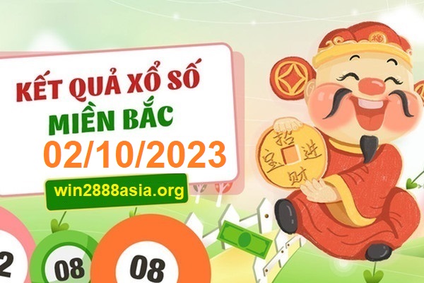 Soi cầu XSMB Win2888 02-10-2023 Dự đoán Cầu Đề Miền Bắc thứ 2 