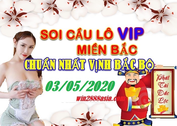 Soi cầu XSMB 3-5-2020 Win2888