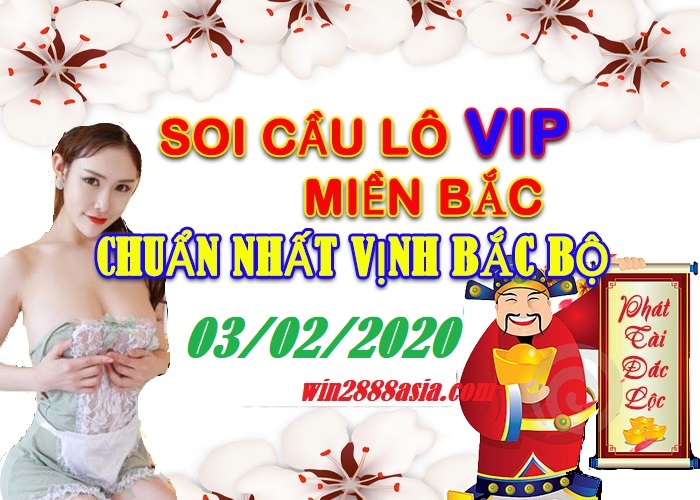 Soi cầu XSMB 3-2-2020 Win2888