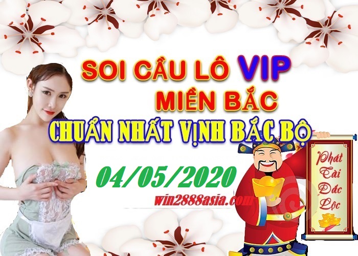 Soi cầu XSMB 4-5-2020 Win2888