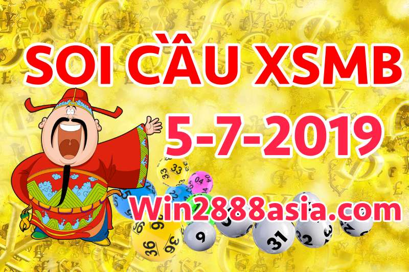 Soi cầu XSMB 5-7-2019 Win2888