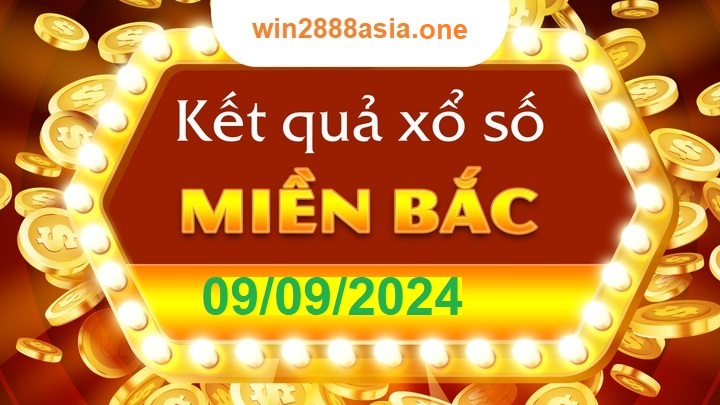 Soi cầu XSMB 09-09-2024 Win2888 Chốt số cầu lô miền bắc thứ 2