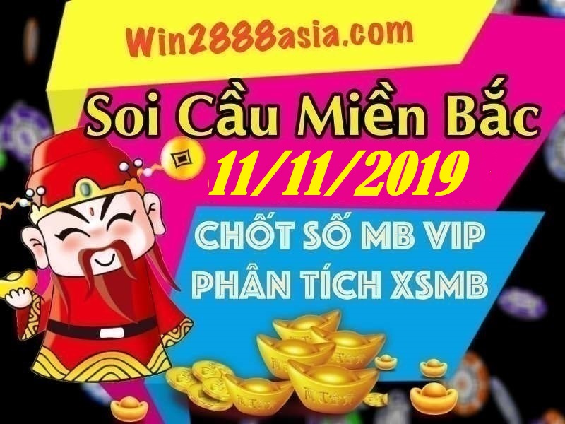 Soi cầu XSMB 11-11-2019 Win2888