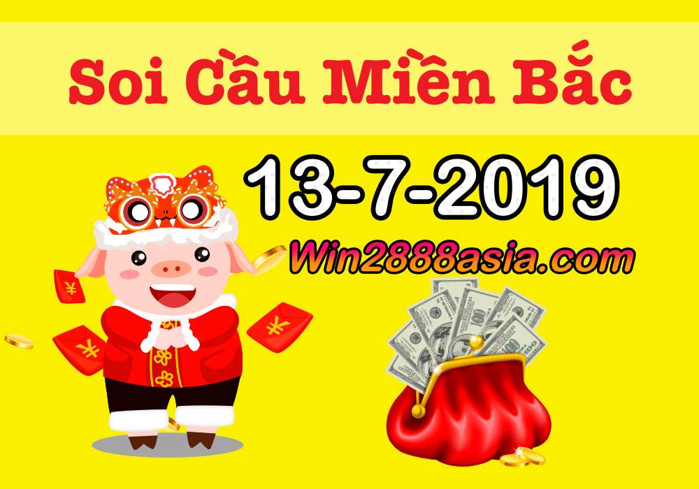 Soi cầu XSMB 13-7-2019 Win2888