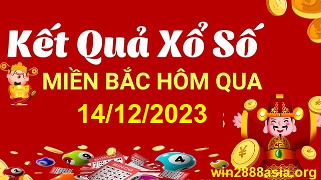 Soi cầu XSMB 14-12-2023 Win2888 Dự đoán xổ số miền bắc VIP thứ 5