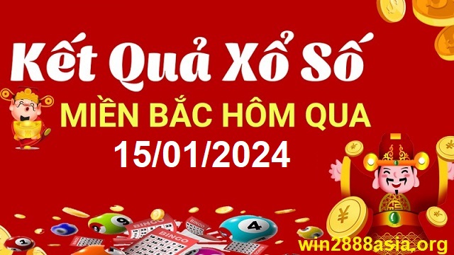 Soi cầu XSMB 15-01-2024 Win2888 Chốt số lô đề miền bắc thứ 2