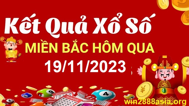 Soi cầu XSMB 19-11-2023 Win2888 Chốt số lô đề miền bắc chủ nhật