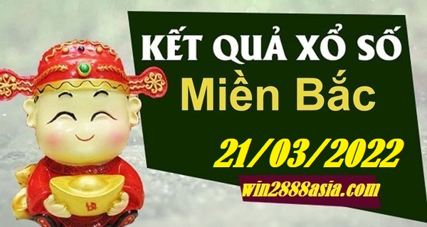 Soi cầu XSMB 21-3-2022 Win2888