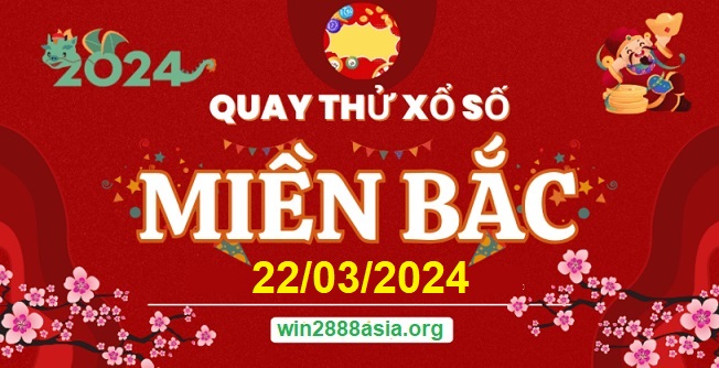 Soi cầu XSMB Win2888 22-03-2024 Dự đoán cầu đề miền bắc thứ 6