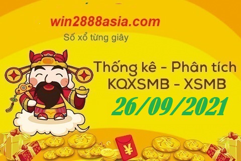 Soi cầu XSMB 26-9-2021 Win2888 Chốt số Lô Đề Miền Bắc chủ nhật