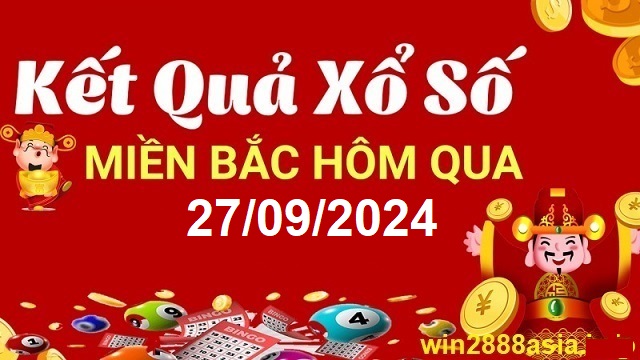 Soi cầu XSMB 27-09-2024 Win2888 Dự Đoán Dàn đề Miền Bắc thứ 6