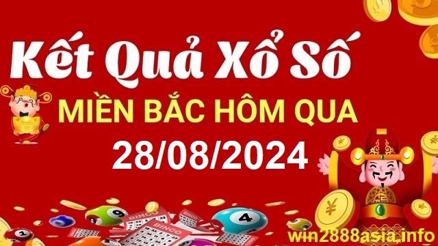 Soi cầu XSMB 28-08-2024 Win2888 Chốt số lô đề miền bắc thứ 4