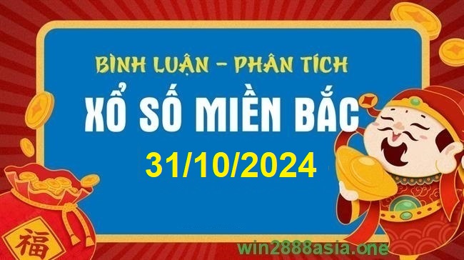 Soi cầu XSMB Win2888 31-10-2024 Dự đoán cầu lô miền bắc thứ 5