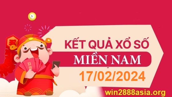 Soi cầu XSMN 17-02-2024 Win2888 Chốt số xổ số miền nam thứ 7