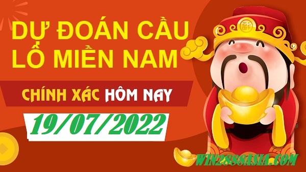 Soi cầu XSMN 19-07-2022 Win2888 Dự đoán xổ số miền nam thứ 3