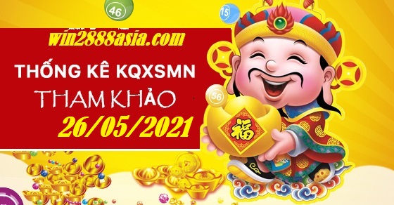 Soi cầu XSMN 26-5-2021 Win2888