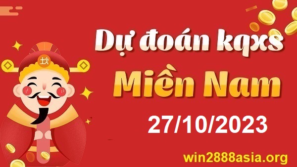 Soi cầu XSMN 27-10-2023 Win2888 Dự đoán xổ số miền nam thứ 6