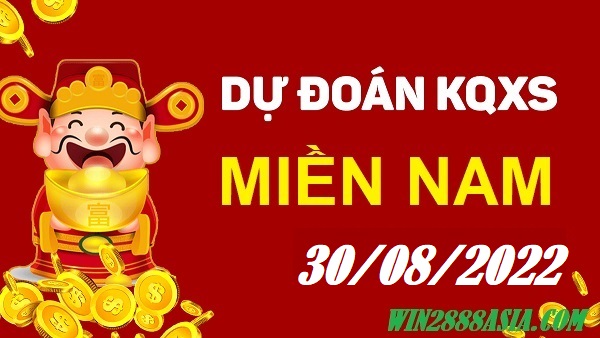 Soi cầu XSMN 30-08-2022 Win2888 Dự đoán xổ số miền nam thứ 3