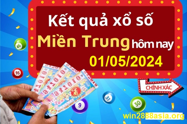 Soi cầu XSMT 01-05-2024 Win2888 Dự đoán Xỉu Chủ Miền Trung thứ 4