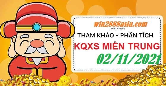 Soi cầu XSMT 2-11-2021 Win2888 Chốt số Lô Đề Miền Trung thứ 3