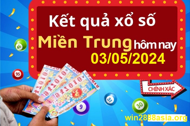 Soi cầu XSMT 03-05-2024 Win2888 Chốt số Xỉu Chủ Miền Trung thứ 6 