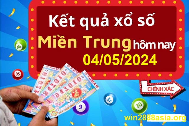 Soi cầu XSMT 04-05-2024 Win2888 Chốt số Lô Đề Miền Trung thứ 7