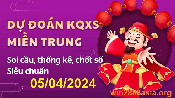 Soi cầu XSMT 05-04-2024 Win2888 Dự đoán xổ số miền trung thứ 6