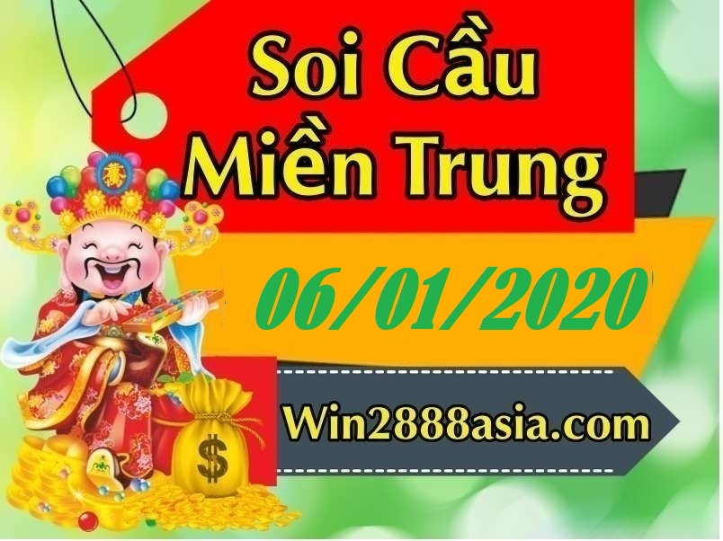 Soi cầu XSMT 6-1-2020 Win2888