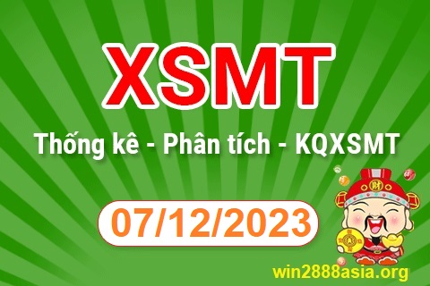 Soi cầu XSMT 07-12-2023 Win2888 Dự đoán xổ số miền trung thứ 5