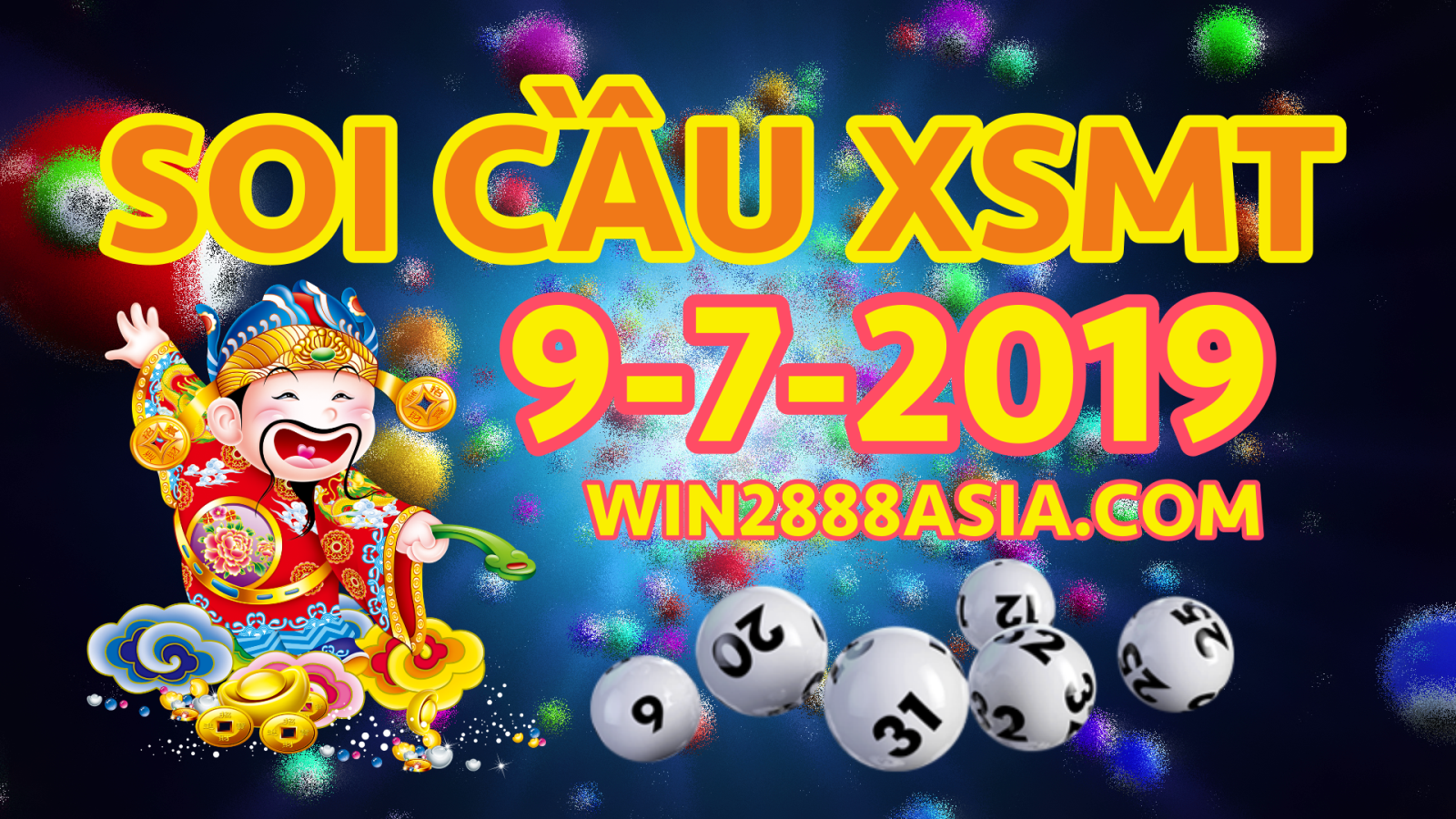 Soi cầu XSMT 9-7-2019 Win2888