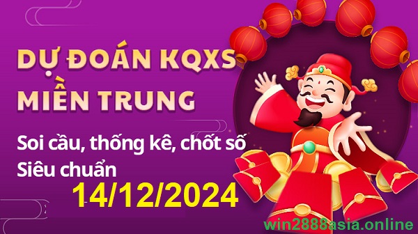 Soi cầu XSMT 14-12-2024 Win2888 Dự đoán xổ số miền trung thứ 7