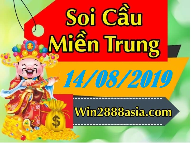 Soi cầu XSMT 14-8-2019 Win2888