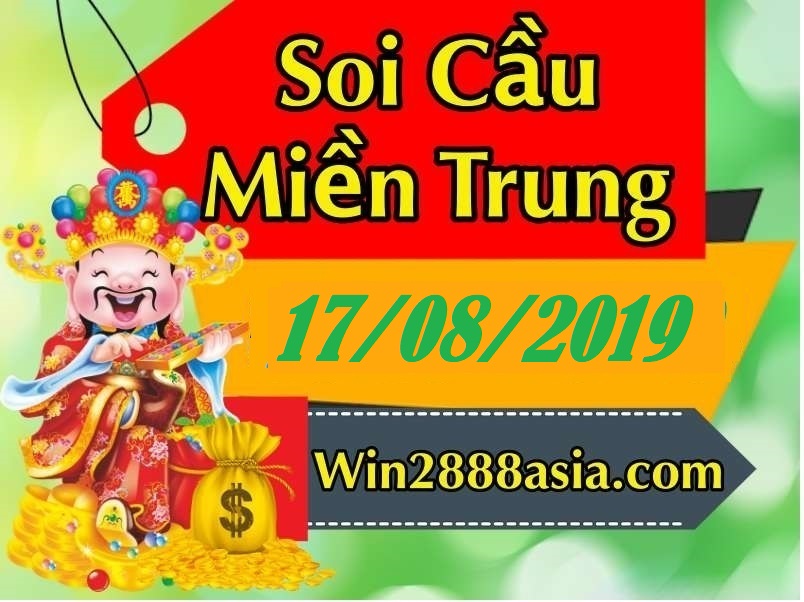 Soi cầu XSMT 17-8-2019 Win2888