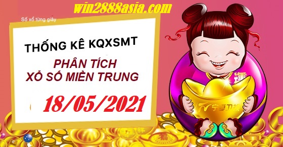 Soi cầu XSMT 18-5-2021 Win2888