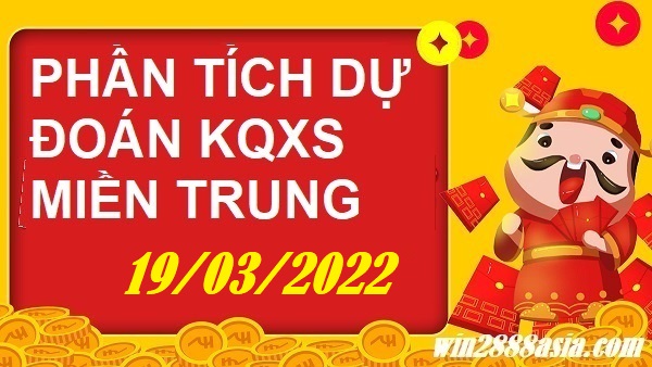 Soi cầu XSMT 19-3-2022 Win2888