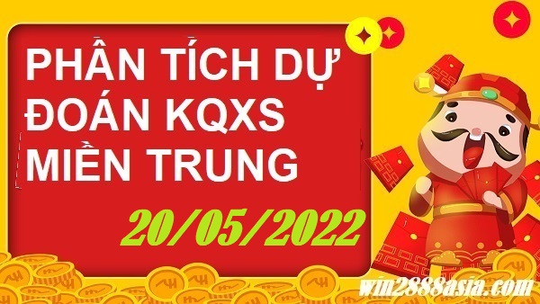 Soi cầu XSMT 20-05-2022 Win2888 Dự Đoán Xổ Số Miền Trung Chính Xác