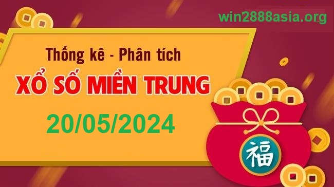 Soi cầu XSMT 20-05-2024 Win2888 Chốt số Cầu Lô Miền Trung thứ 2