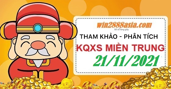 Soi cầu XSMT 21-11-2021 Win2888 Chốt số Lô Đề Miền Trung Chủ Nhật