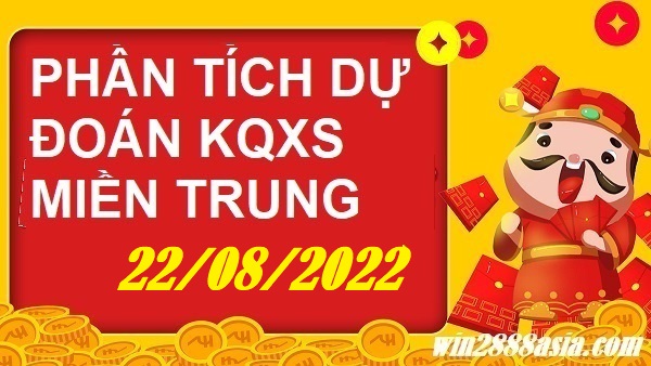 Soi cầu XSMT 22-08-2022 Win2888 Dự đoán cầu lô Miền Trung thứ 2