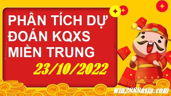 Phân tích xsmt 23/10/2022