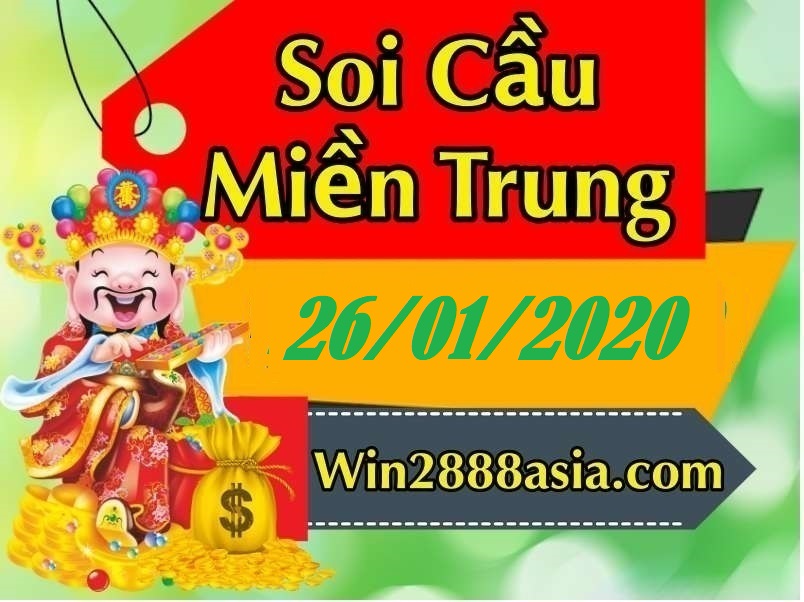 Soi cầu XSMT 26-1-2020 Win2888