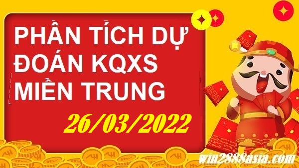 Soi cầu XSMT 26-3-2022 Win2888