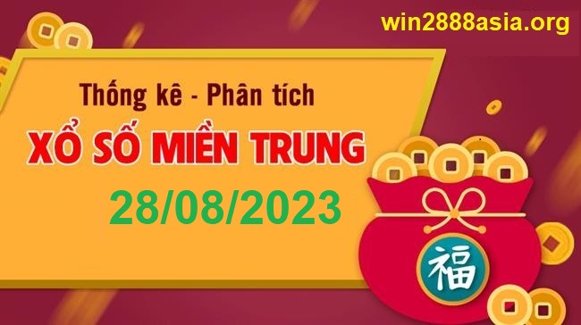 Soi cầu XSMT 28-08-2023 Win2888 Dự đoán Xổ số Miền Trung thứ 2