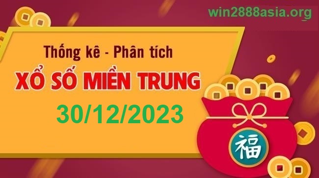 Soi cầu XSMT 30-12-2023 Win2888 Chốt số lô đề miền trung thứ 7