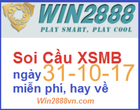 Soi cầu xsmb ngày 31-10-2017 miễn phí và chính xác nhất . - 2